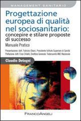 Progettazione europea di qualità nel sociosanitario: concepire e stilare proposte di successo. Manuale pratico.pdf