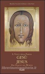 Il volto della Parola, Gesù-Jesus, das Gesicht des Wortes.pdf