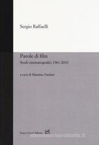 Parole di film. Scritti cinematografici 1961-2010.pdf