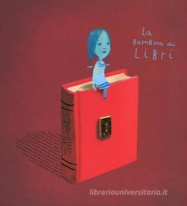 La bambina dei libri. Ediz. a colori.pdf