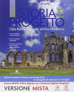 Storia e progetto. Per gli Ist. professionali. Con e-book. Con espansione online vol.2.pdf