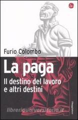 La paga. Il destino del lavoro e altri destini.pdf