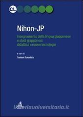 Nihon-JP. Insegnamento della lingua giapponese e studi giapponesi: didattica e nuove tecnologie.pdf