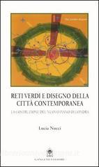 Reti verdi e disegno della città contemporanea. La costruzione del nuovo piano di Londra.pdf