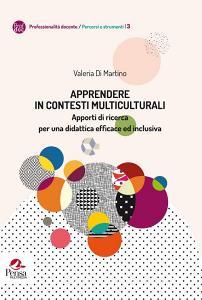Apprendere In contesti multiculturali. Apporti di ricerca per una didattica efficace ed inclusiva.pdf