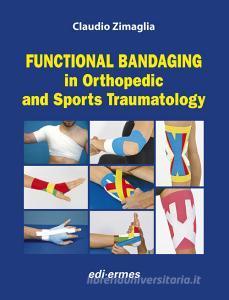 Functional bandaging in orthopedic and sports traumatology.pdf