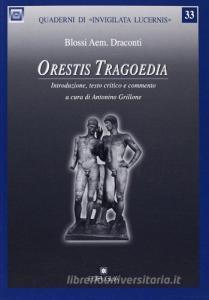 Orestis tragoedia. Introduzione, testo critico e commento.pdf