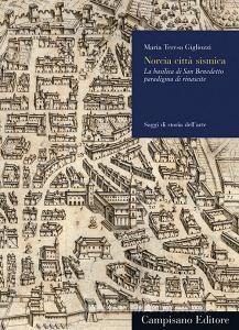 Norcia città sismica. La basilica di San Benedetto paradigma di rinascite.pdf