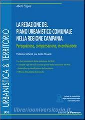 La redazione del piano urbanistico comunale. Perequazione, compensazione, incentivazione.pdf