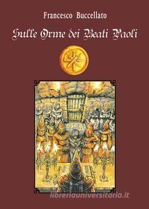 Sulle orme dei Beati Paoli. Ediz. illustrata.pdf