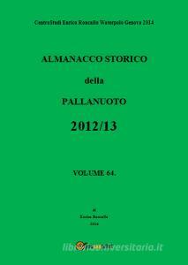 Almanacco storico della pallanuoto (2012-13) vol.64.pdf