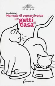 Manuale di sopravvivenza per gatti di casa.pdf