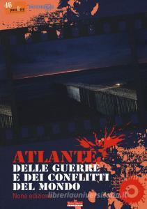 Atlante delle guerre e dei conflitti del mondo.pdf