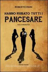 Hanno rubato tutti i Pancesare.pdf
