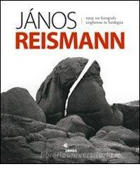 Jànos Reismann 1959. Un fotografo ungherese in Sardegna.pdf
