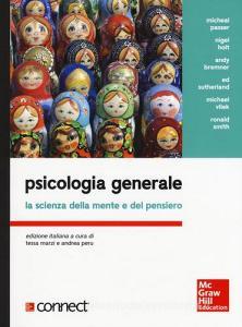 Psicologia generale. La scienza della mente e del pensiero. Con aggiornamento online.pdf