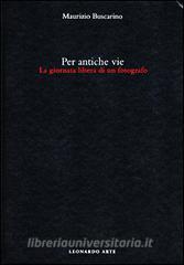 Per antiche vie. La giornata libera di un fotografo.pdf