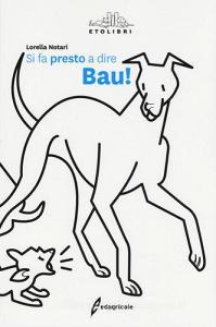 Si fa presto a dire bau!.pdf