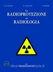 La radioprotezione in radiologia.pdf