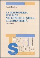 La massoneria italiana nellesilio e nella clandestinità 1927-1939.pdf