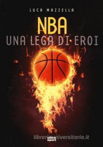 NBA. Una lega di eroi.pdf