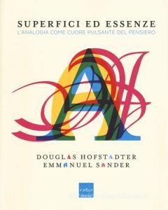 Superfici ed essenze. Lanalogia come cuore pulsante del pensiero.pdf