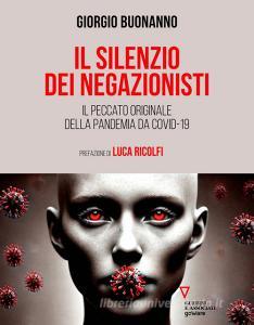 Ebook Il silenzio dei negazionisti di Giorgio Buonanno edito da goWare e Edizioni Angelo Guerini e Associati