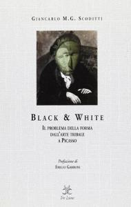 Black & white. Il problema della forma dallarte tribale a Picasso.pdf