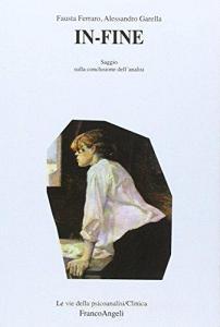 In-fine. Saggio sulla conclusione dellanalisi.pdf