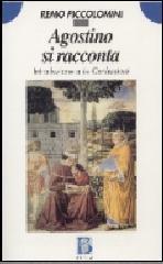 Agostino si racconta. Introduzione a Le confessioni.pdf