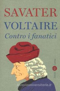 Voltaire. Contro i fanatici.pdf