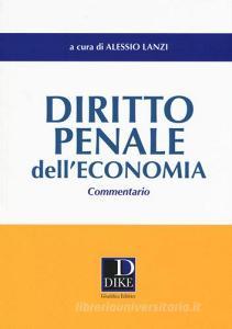Diritto penale delleconomia. Commentario.pdf