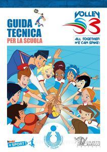 Guida tecnica per la scuola. Volley S3.pdf