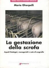 La gestazione della scrofa: aspetti fisiologici, manageriali e note di ecografia.pdf