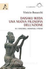 Daisaku Ikeda. Una nuova filosofia dellazione vol.3.pdf