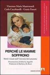 Perché le mamme soffrono. Storie vissute nelluniverso salvamamme.pdf