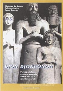Djon djongonon. Psicopatologia e salute mentale nelle società multiculturali.pdf