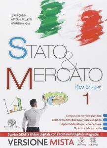 Stato & mercato. Per le Scuole superiori. Con e-book. Con espansione online vol.1.pdf