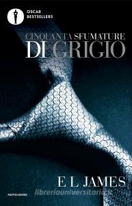 Libro Ebook Cinquanta sfumature di Grigio di James E L di Mondadori