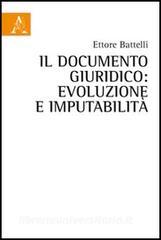 Il documento giuridico. Evoluzione e imputabilità.pdf