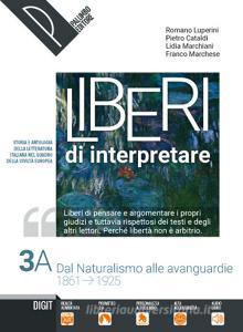 Liberi di interpretare. Storia e testi della letteratura italiana nel quadro delle civiltà europea. Per le Scuole superiori. Con e-book. Con espansione online vol.3.A.pdf