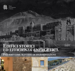 Edifici storici ed efficienza energetica. Palermo come scenario di sperimentazione.pdf
