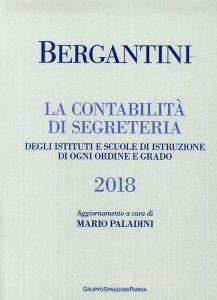 Bergantini. La contabilità di segreteria degli Istituti e Scuole di Istruzione di ogni ordine e grado.pdf