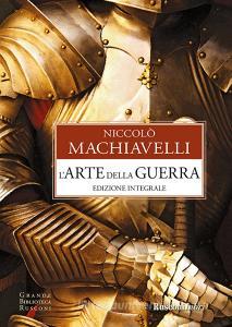 Ebook L'arte della guerra di Niccolò Machiavelli edito da Rusconi Libri