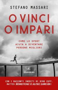 Ebook O vinci o impari di Stefano Massari edito da Solferino