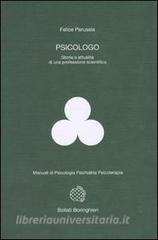 Psicologo. Storia e attualità di una professione scientifica.pdf