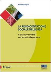 La rendicontazione sociale nelle RSA. Il bilancio sociale nei servizi alla persona.pdf