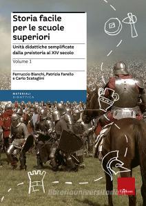 Storia facile per le scuole superiori. Unità didattiche semplificate vol.1.pdf