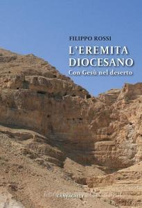 L eremita diocesano. Con Gesù nel deserto.pdf