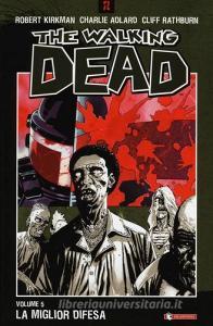 La miglior difesa. The walking dead vol.5.pdf